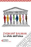 Le sfide dell'etica. E-book. Formato EPUB ebook