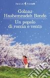 Un popolo di roccia e vento. E-book. Formato EPUB ebook di Golnaz Hashemzadeh Bonde