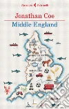 Middle England. E-book. Formato EPUB ebook di Jonathan Coe