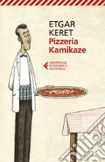 Pizzeria Kamikaze. E-book. Formato EPUB ebook