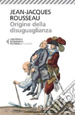 Origine della disuguaglianza. E-book. Formato EPUB ebook