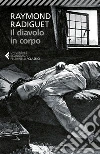 Il diavolo in corpo. E-book. Formato EPUB ebook di Raymond Radiguet