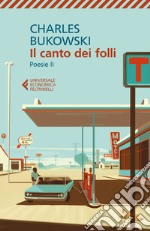 Il canto dei folli: Poesie II. E-book. Formato EPUB ebook