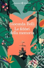 Le febbri della memoria. E-book. Formato EPUB ebook