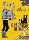 Il paradiso dei matti. E-book. Formato EPUB ebook