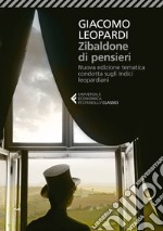 Zibaldone di pensieri: Nuova edizione tematica condotta sugli Indici leopardiani. E-book. Formato EPUB ebook