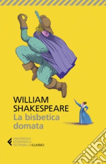 La bisbetica domata. E-book. Formato EPUB ebook di William Shakespeare