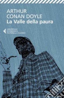 La valle della paura. E-book. Formato EPUB ebook di Arthur Conan Doyle