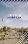 Punti di fuga. E-book. Formato EPUB ebook