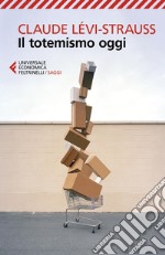 Il totemismo oggi. E-book. Formato EPUB ebook