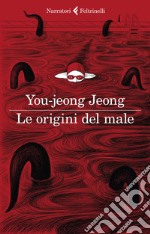 Le origini del male. E-book. Formato EPUB ebook