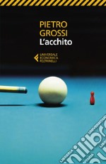 L'acchito. E-book. Formato EPUB ebook