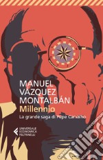 Millennio: La grande saga di Pepe Carvalho. E-book. Formato EPUB ebook