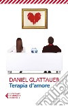 Terapia d'amore. E-book. Formato EPUB ebook di Daniel Glattauer