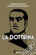 La dottrina: Volume integrale. E-book. Formato EPUB