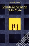 Nella notte. E-book. Formato EPUB ebook di Concita De Gregorio