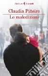 Le maledizioni. E-book. Formato EPUB ebook di Claudia Piñeiro