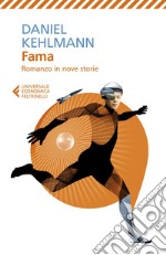 Fama: Romanzo in nove storie. E-book. Formato EPUB ebook