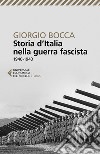 Storia d'Italia nella guerra fascista: 1940-1943. E-book. Formato EPUB ebook