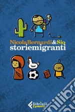 Storiemigranti. E-book. Formato EPUB ebook