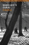 Il dolore. E-book. Formato EPUB ebook di Marguerite Duras