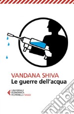 Le guerre dell'acqua. E-book. Formato EPUB ebook