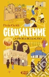 Gerusalemme: La storia dell'altro. E-book. Formato EPUB ebook di Marcella Onzo