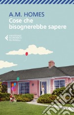 Cose che bisognerebbe sapere. E-book. Formato EPUB