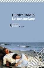 Le bostoniane. E-book. Formato EPUB ebook