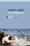 Le bostoniane. E-book. Formato EPUB ebook