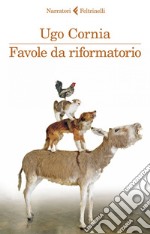 Favole da riformatorio. E-book. Formato EPUB ebook