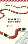 Homo faber: Un resoconto. E-book. Formato EPUB ebook