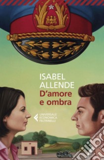 D'amore e ombra. E-book. Formato EPUB ebook di Isabel Allende