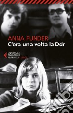 C'era una volta la Ddr. E-book. Formato EPUB ebook