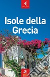 Isole della Grecia. E-book. Formato EPUB ebook