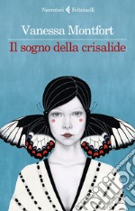 Il sogno della crisalide. E-book. Formato EPUB ebook