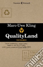 Qualityland per pessimisti. E-book. Formato EPUB ebook