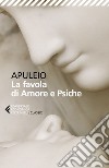 La favola di Amore e Psiche. E-book. Formato EPUB ebook di Alessio Torino