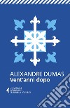 Vent'anni dopo. E-book. Formato EPUB ebook