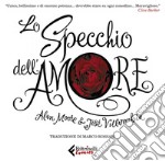 Lo specchio dell'Amore. E-book. Formato EPUB ebook