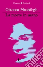 La morte in mano. E-book. Formato EPUB ebook