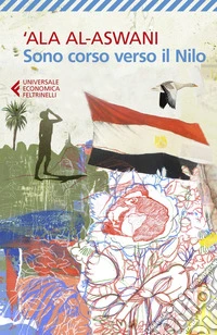 Sono corso verso il Nilo. E-book. Formato EPUB ebook