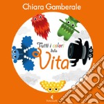 Tutti i colori della Vita. E-book. Formato EPUB ebook