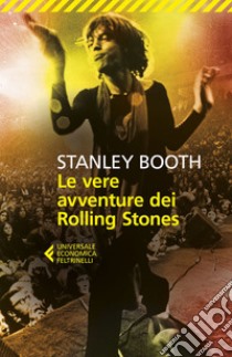 Le vere avventure dei Rolling Stones. E-book. Formato EPUB ebook di Stanley  Booth