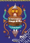 Il meraviglioso mago di Oz. E-book. Formato EPUB ebook di Giancarlo Carlotti