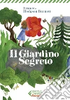 Il giardino segreto. E-book. Formato EPUB ebook di Giancarlo Carlotti