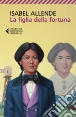 La figlia della fortuna. E-book. Formato EPUB ebook