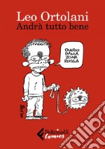 Andrà tutto bene. E-book. Formato EPUB ebook