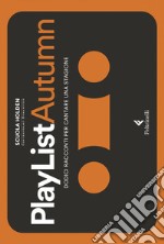 Playlist Autumn. E-book. Formato EPUB ebook