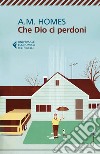 Che Dio ci perdoni. E-book. Formato EPUB ebook